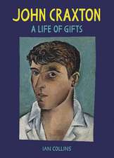 John Craxton: A Life of Gifts