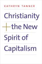 Christianity and the New Spirit of Capitalism