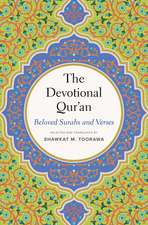 The Devotional Qur’an: Beloved Surahs and Verses