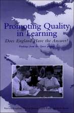 Promoting Quality in Learning: Does England Have the Answer?