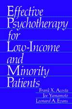 Effective Psychotherapy for Low-Income and Minority Patients