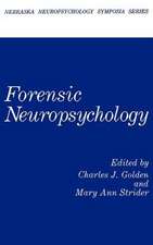 Forensic Neuropsychology