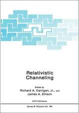 Relativistic Channeling