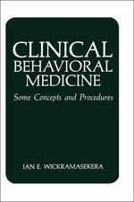 Clinical Behavioral Medicine: Some Concepts and Procedures