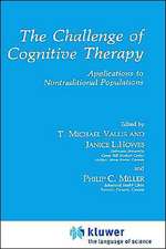 The Challenge of Cognitive Therapy: Applications to Nontraditional Populations