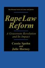 Rape Law Reform: A Grassroots Revolution and Its Impact