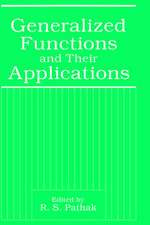 Generalized Functions and Their Applications