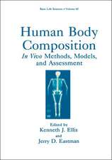 Human Body Composition: In Vivo Methods, Models, and Assessment