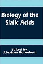 Biology of the Sialic Acids