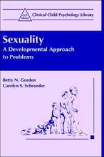 Sexuality: A Developmental Approach to Problems