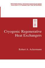 Cryogenic Regenerative Heat Exchangers