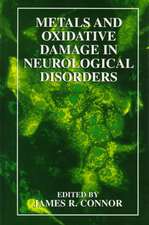 Metals and Oxidative Damage in Neurological Disorders