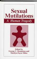 Sexual Mutilations: A Human Tragedy