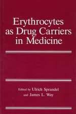 Erythrocytes as Drug Carriers in Medicine