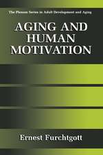 Aging and Human Motivation