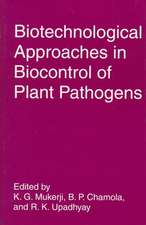 Biotechnological Approaches in Biocontrol of Plant Pathogens