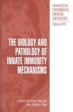 The Biology and Pathology of Innate Immunity Mechanisms