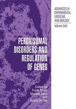 Peroxisomal Disorders and Regulation of Genes