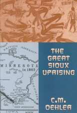 The Great Sioux Uprising