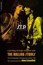 S.t.p.: A Journey Through America With The Rolling Stones