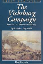 Vicksburg Campaign: April 1862 - July 1863