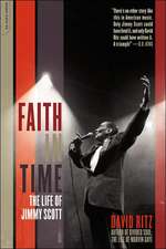 Faith In Time: The Life Of Jimmy Scott