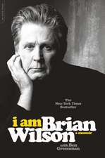 I Am Brian Wilson: A Memoir