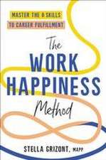 The Work Happiness Method