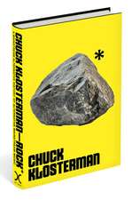 Rock*: A Mainstream Alternative History of Alternative Mainstream Music