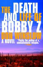 The Death and Life of Bobby Z