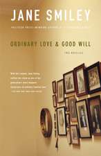 Ordinary Love & Good Will