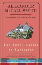 The Novel Habits of Happiness