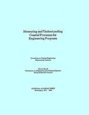 Measuring and Understanding Coastal Processes: Rationale, Methods, Problems, and Directions