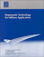 Hypersonic Technology for Military Application