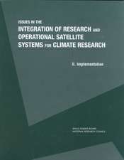 Issues in the Integration of Research and Operational Satellite Systems for Climate Research