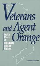 Veterans and Agent Orange: Health Effects of Herbicides Used in Vietnam