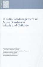 Nutritional Management of Acute Diarrhea in Infants and Children