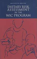 Dietary Risk Assessment in the Wic Program