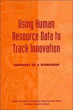 Using Human Resource Data to Track Innovation: Summary of a Workshop