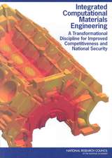 Integrated Computational Materials Engineering