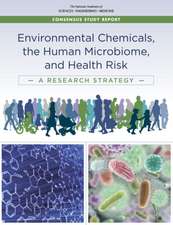 Environmental Chemicals, the Human Microbiome, and Health Risk