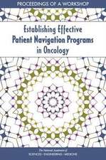 Establishing Effective Patient Navigation Programs in Oncology