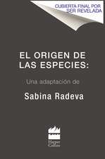 El origen de las especies: Una adaptación de Sabina Radeva