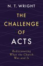 The Challenge of Acts