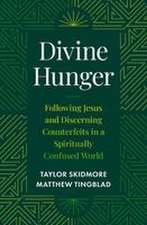 Divine Hunger