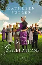 Amish Generations: Four Stories