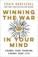 Winning the War in Your Mind