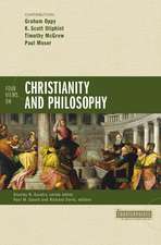 Four Views on Christianity and Philosophy