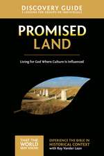 Promised Land Discovery Guide: Living for God Where Culture Is Influenced