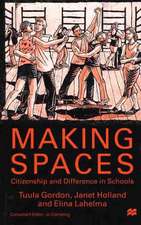 Making Spaces: Citizenship and Difference in Schools